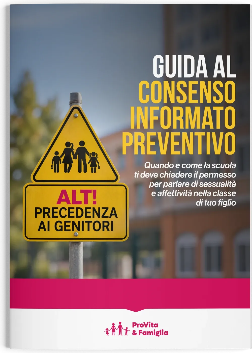 Copertina della Guida al Consenso Informato Preventivo di Pro Vita & Famiglia